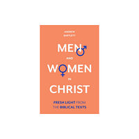 Inter-Varsity Press Men and Women in Christ (inbunden, eng)