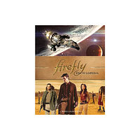 Titan Books Ltd Firefly Encyclopedia (inbunden, eng)