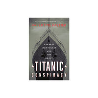 Fantom Films Limited Herbert Lightroller & The Great Titanic Conspiracy (häftad, eng)