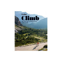 Octopus publishing group Cyclist - Climb (inbunden, eng)