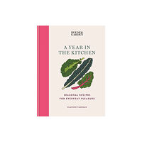 Octopus publishing group House & Garden A Year in the Kitchen (inbunden, eng)