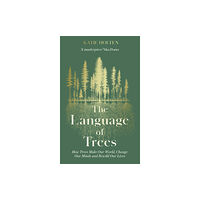 Elliott & Thompson Limited The Language of Trees (inbunden, eng)