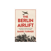 Icon Books The Berlin Airlift (häftad, eng)