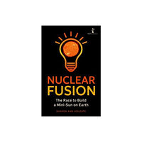 Icon Books Nuclear Fusion (häftad, eng)