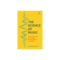 Icon Books The Science of Music (häftad, eng)