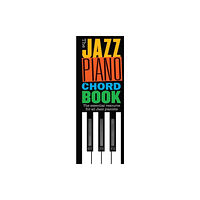 Hal Leonard Europe Limited The Jazz Piano Chord Book (häftad, eng)