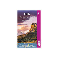 Bradt Travel Guides Chile: Carretera Austral (häftad, eng)