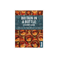 Bradt Travel Guides Britain in a Bottle (häftad, eng)