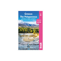 Bradt Travel Guides Greece: The Peloponnese (häftad, eng)