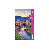 Bradt Travel Guides Bosnia & Herzegovina (häftad, eng)