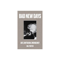 Verso Books Bad New Days (häftad, eng)