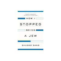 Verso Books How I Stopped Being a Jew (häftad, eng)