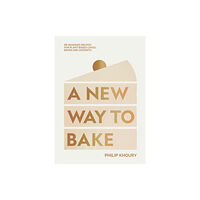 Hardie Grant Books (UK) A New Way to Bake (inbunden, eng)