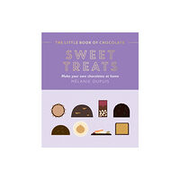 Hardie Grant Books (UK) The Little Book of Chocolate: Sweet Treats (inbunden, eng)