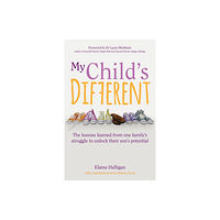 Crown House Publishing My Child's Different (häftad, eng)