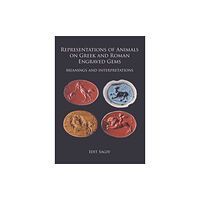 Archaeopress Representations of Animals on Greek and Roman Engraved Gems (häftad, eng)