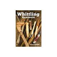 GMC Publications Whittling Handbook (häftad, eng)