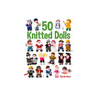 GMC Publications 50 Knitted Dolls (häftad, eng)