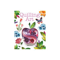 GMC Publications Quilling Art (häftad, eng)