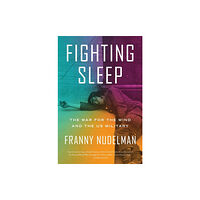 Verso Books Fighting Sleep (inbunden, eng)