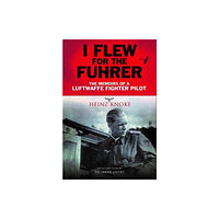 Greenhill Books I Flew for the Fuhrer (häftad, eng)