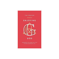 The Good Book Company Enjoying God (häftad, eng)