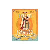 The Good Book Company The Friend Who Forgives Storybook (inbunden, eng)