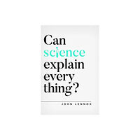 The Good Book Company Can Science Explain Everything? (häftad, eng)