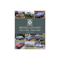 The Crowood Press Ltd British Leyland (inbunden, eng)