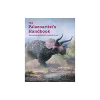 The Crowood Press Ltd The Palaeoartist’s Handbook (häftad, eng)