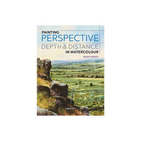 Search Press Ltd Painting Perspective, Depth & Distance in Watercolour (häftad, eng)