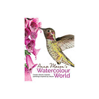 Search Press Ltd Anna Mason's Watercolour World (inbunden, eng)