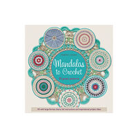 Search Press Ltd Mandalas to Crochet (häftad, eng)