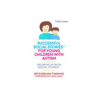 Jessica kingsley publishers Successful Social Stories™ for Young Children with Autism (häftad, eng)