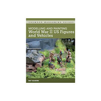 The Crowood Press Ltd Modelling and Painting World War Two US Figures and Vehicles (häftad, eng)