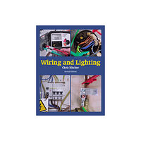 The Crowood Press Ltd Wiring and Lighting (häftad, eng)