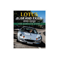 The Crowood Press Ltd Lotus Elise and Exige 1995-2020 (inbunden, eng)