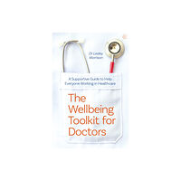 Watkins Media Limited The Wellbeing Toolkit for Doctors (häftad, eng)