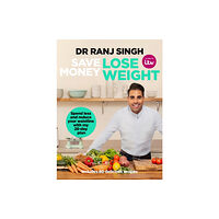 Transworld publishers ltd Save Money Lose Weight (häftad, eng)