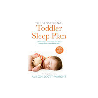 Transworld publishers ltd The Sensational Toddler Sleep Plan (häftad, eng)