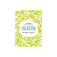 Ebury Publishing Falastin: A Cookbook (inbunden, eng)