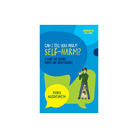 Jessica kingsley publishers Can I Tell You About Self-Harm? (häftad, eng)