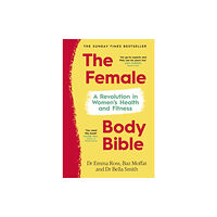 Transworld publishers ltd The Female Body Bible (inbunden, eng)