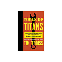 Ebury Publishing Tools of Titans (häftad, eng)