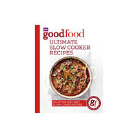 Ebury Publishing Good Food: Ultimate Slow Cooker Recipes (häftad, eng)