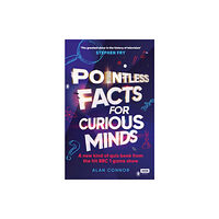 Ebury Publishing Pointless Facts for Curious Minds (inbunden, eng)