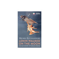 Europa Editions (UK) Ltd Lenin Walked on the Moon (häftad, eng)