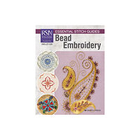 Search Press Ltd RSN Essential Stitch Guides: Bead Embroidery (häftad, eng)