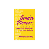 Jessica kingsley publishers Gender Pioneers (inbunden, eng)