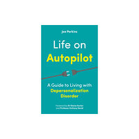 Jessica kingsley publishers Life on Autopilot (häftad, eng)